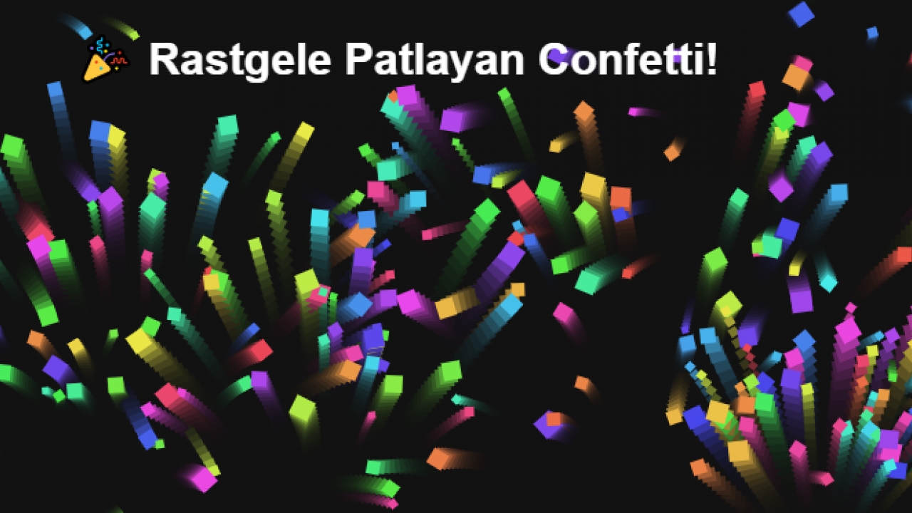 Rastgele Patlayan Konfeti Resmi